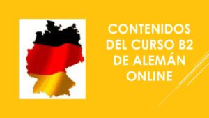  Contenidos del curso B2 de alemán online
